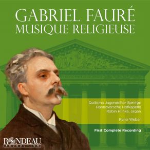 Download track Fauré Ave Maria, Op. 93 Keno Weber, Hannoversche Hofkapelle, Robin Hlinka, Quilisma Jugendchor Springe