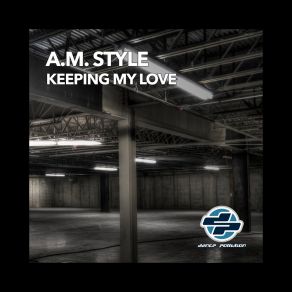 Download track Keeping My Love (Euro Beat Mix) A. M. Style