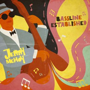 Download track Bassline Established Jerry McHoy