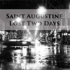 Download track When I Go Deaf Saint Augustine