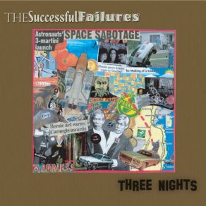 Download track Three Nights The Successful Failures