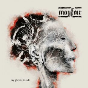 Download track My Ghosts Inside Mayfair