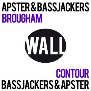 Download track Brougham (Original Mix) Bassjackers, Apster