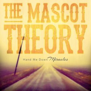 Download track Hey Jealousy The Mascot Theory