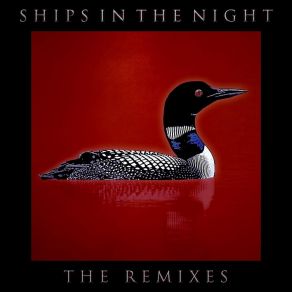 Download track Across The Line (Constellation Mix) Ships In The Night