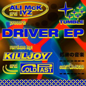 Download track Driver (Killjoy Remix) Iyz