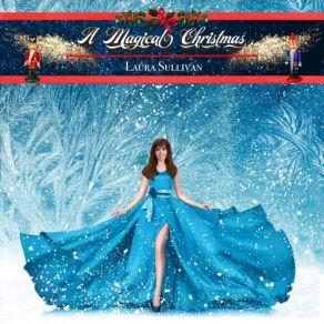 Download track We Wish You A Merry Christmas Laura Sullivan