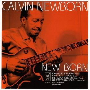 Download track Spirit Trane - Omnifarious Calvin Newborn