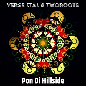 Download track Hillside Dub (DeepMedi MIx) Verse ItalJah Works