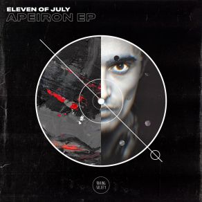 Download track Apeiron (Original Mix) Eleven Of July