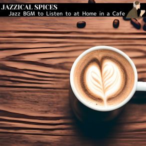 Download track Coffee For The Holy Jazzical Spices