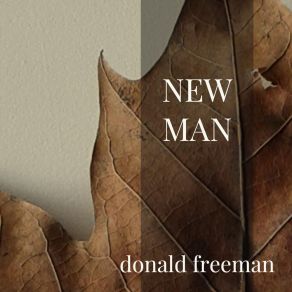 Download track New Man Donald Freeman