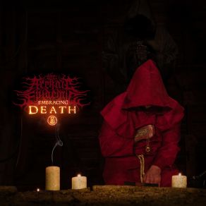 Download track Embracing Death The Archaic Epidemic