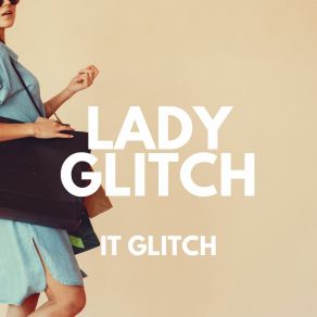 Download track Costretto Lady Glitch