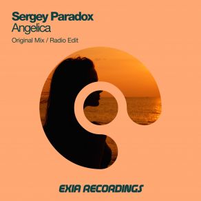 Download track Angelica (Radio Edit) Sergey Paradox