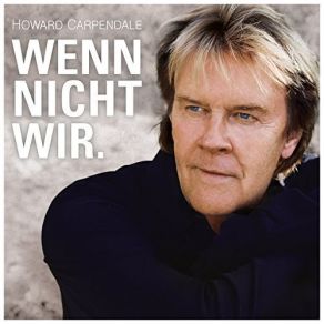 Download track Unter Einem Himmel Howard Carpendale