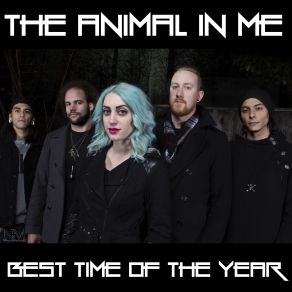 Download track Best Time Of The Year The Animal In Me