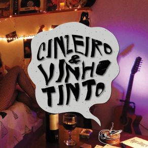 Download track Cinzeiro E Vinho Tinto Vinho Tinto