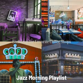 Download track Exquisite Saxophone Bossa Nova - Vibe For Working In Cafes Jazz Morning Playlist