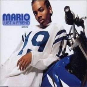 Download track Just A Friend 2002 (Radio Edit) Mario