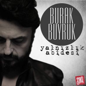 Download track Dönüş Yok Burak Buyruk