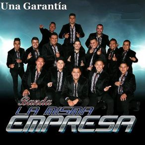 Download track Soy Como Quiero Ser BANDA LA MISMA EMPRESA