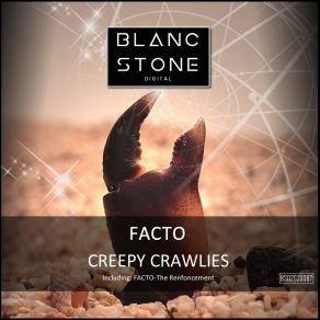 Download track Creepy Crawlies (Original Mix) Facto