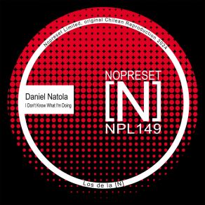 Download track I Don't Know What I'm Doing Daniel Natola