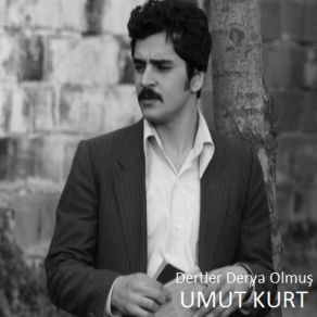 Download track Dertler Derya Olmuş Umut Kurt