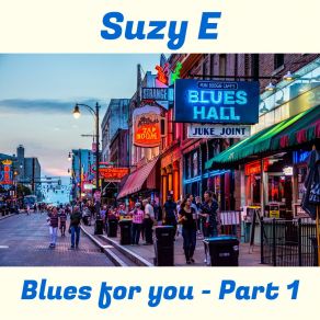 Download track High School Blues Suzy E