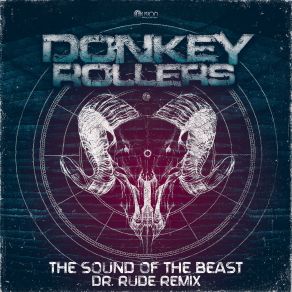 Download track The Sound Of The Beast (Dr. Rude Remix) Donkey Rollers