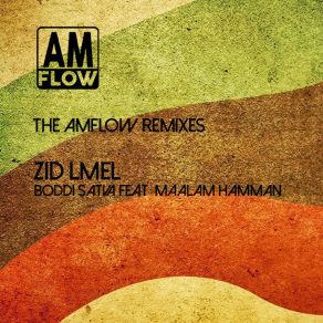 Download track Zid Lmel (AMFlow Vocal Mix) AmFlow