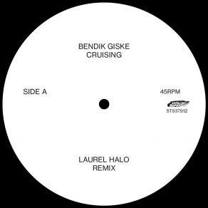 Download track Cruising (Laurel Halo Remix) Bendik Giske