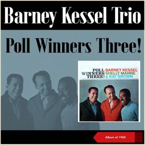 Download track I Hear Music Barney Kessel Trio
