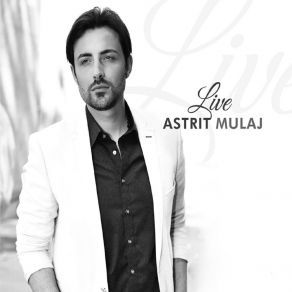 Download track Ah Moj Moter (Live) Astrit Mulaj