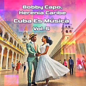 Download track Yo Te Di Mi Corazon Bobby Capó