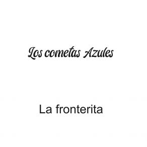 Download track El Regreso De La Medallita Los Cometas Azules