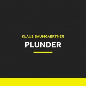 Download track Plunder Klaus Baumgaertner