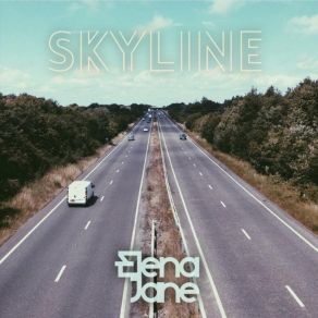 Download track Skyline Elena Jane