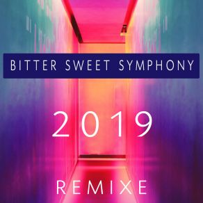 Download track Bitter Sweet Symphony (Club-Remix 2019) LOGAN