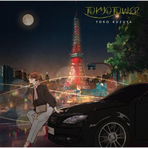 Download track Tokyo Tower Youko Kuzuya