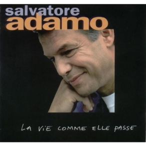 Download track Le Silence Salvatore Adamo