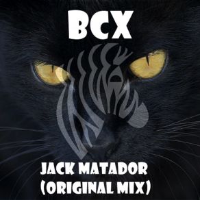 Download track Jack Matador (Original Mix) BcX