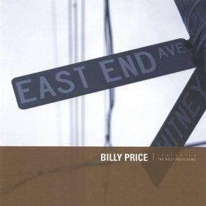 Download track East End Avenue Billy Price