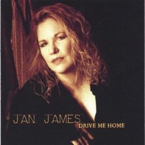 Download track Drive Me Home Jan James