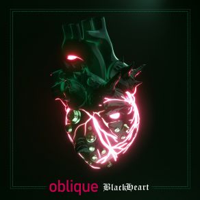 Download track Black Heart (Carbon Killer Remix) Oblique