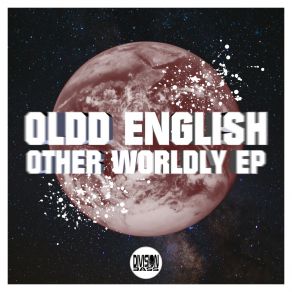 Download track Other Worldly Oldd English