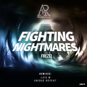 Download track Fighting Nightmares Frezel