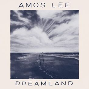 Download track Into The Clearing Amos Lee