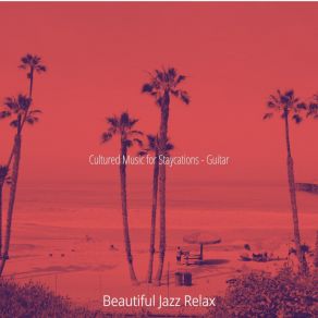 Download track Sumptuous Moods For Self Care Beautiful Jazz Relax